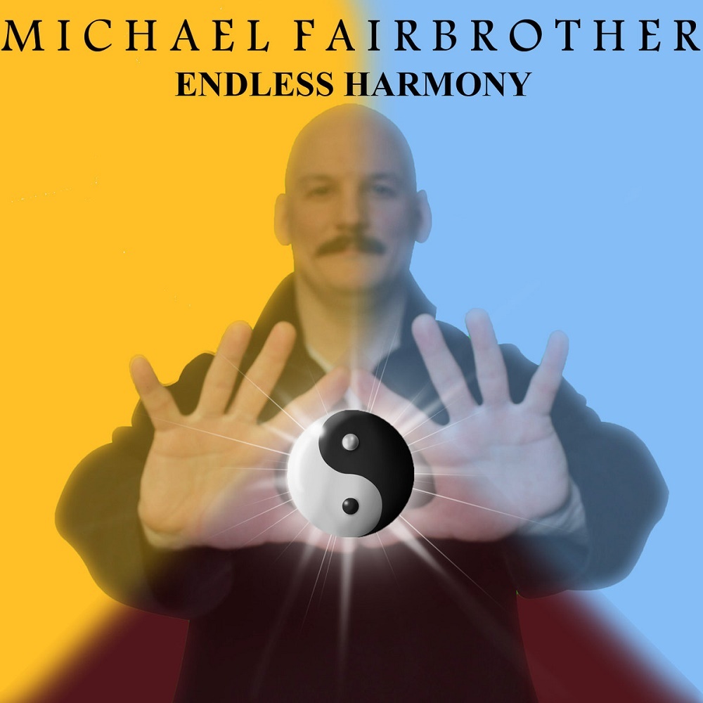 2018-Endless_Harmony-Michael_Fairbrother-Album_Cover